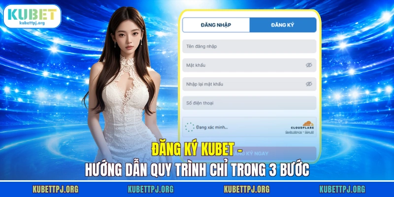 Đăng Ký KUBET