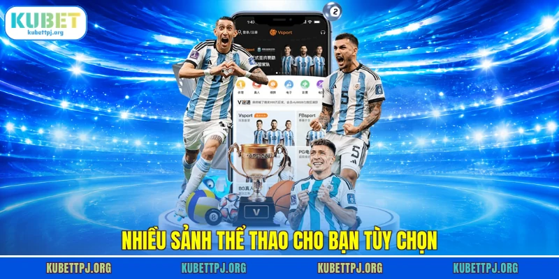 Nhiều sảnh thể thao cho bạn tùy chọn