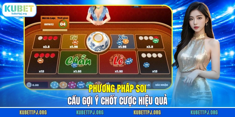 Phương pháp soi cầu gợi ý chốt cược hiệu quả